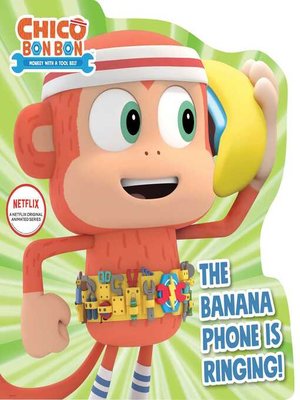 cover image of The Banana Phone Is Ringing!
